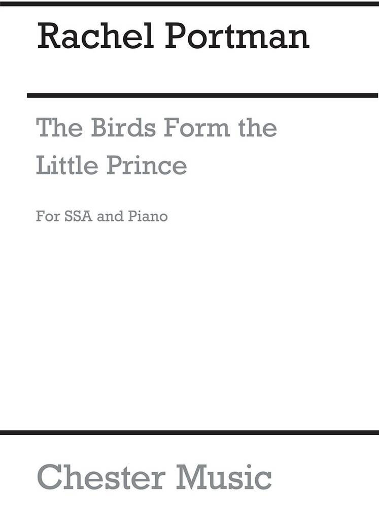 The Birds (The Little Prince): (Arr. Richard Allain): Voix Hautes et Piano/Orgue