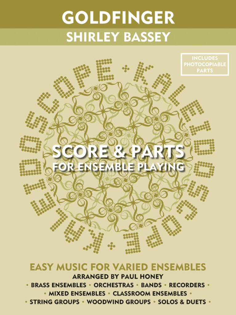 Shirley Bassey: Kaleidoscope: Goldfinger: (Arr. One Direction): Orchestre à Instrumentation Variable