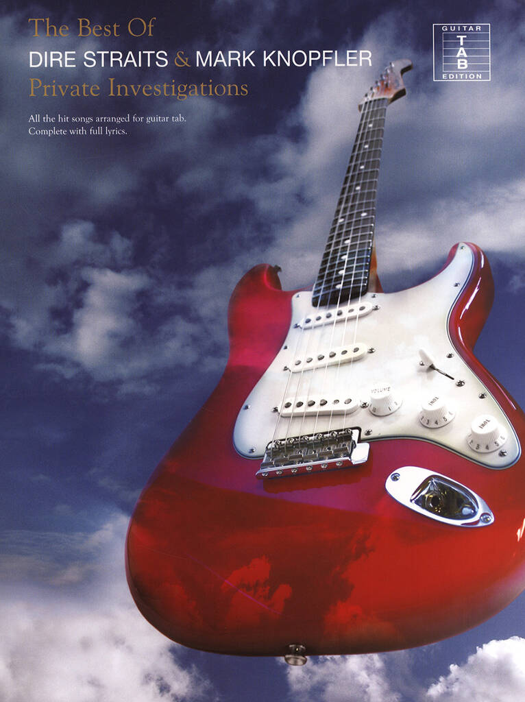 Dire Straits: The Best Of Dire Straits And Mark Knopfler: Chant et Guitare