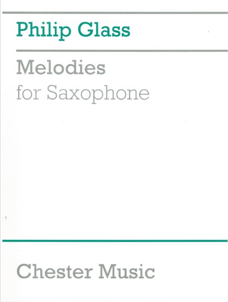 Philip Glass: 13 Melodies For Saxophone: Saxophone