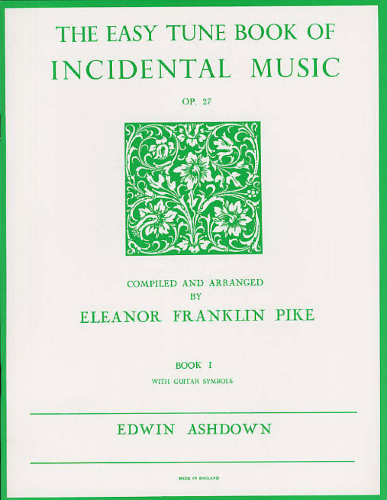 The Easiest Tune Book Of Incidental Music Book 1: (Arr. Eleanor Franklin Pike): Solo de Piano