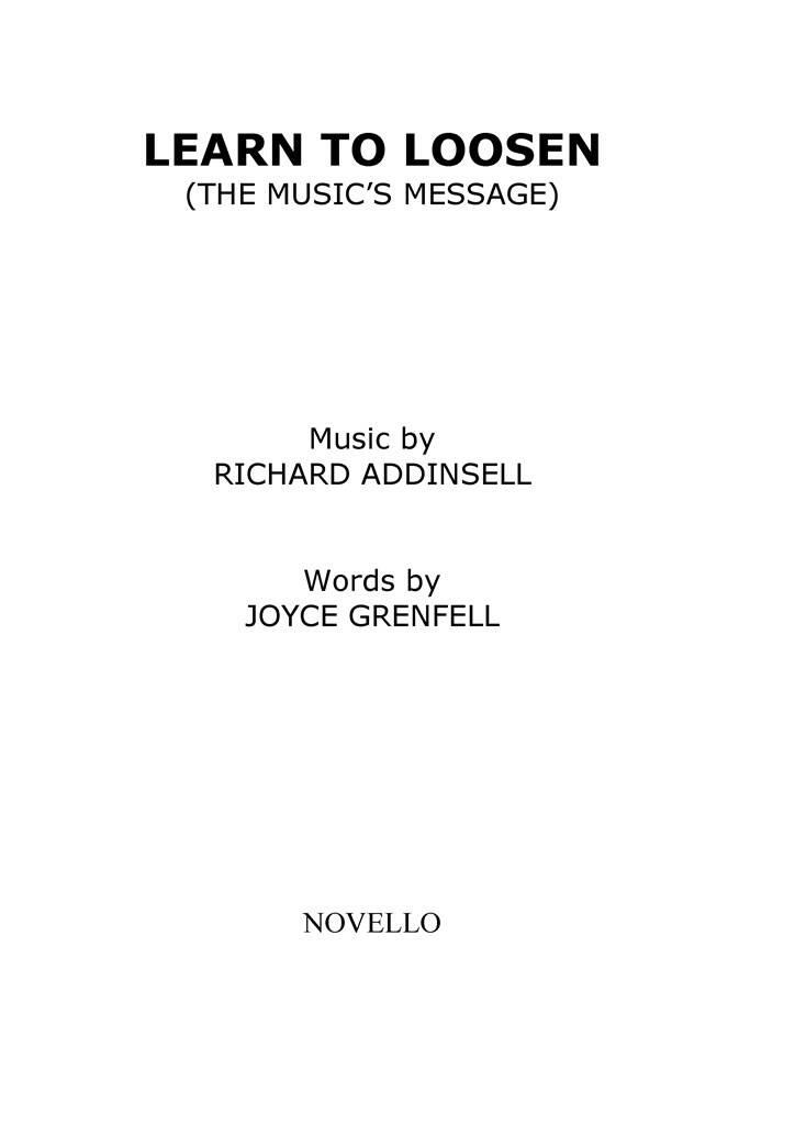 Richard Addinsell: Learn To Loosen (The Music's Message): Chant et Piano