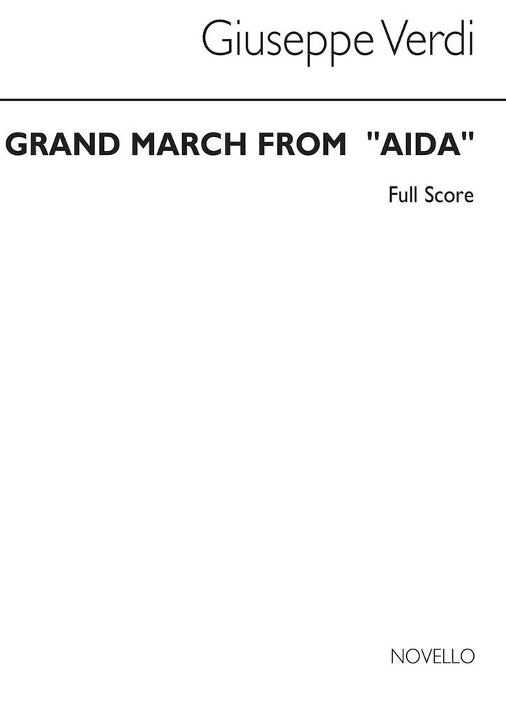 Giuseppe Verdi: Grand March From 'Aida': Orchestre Symphonique