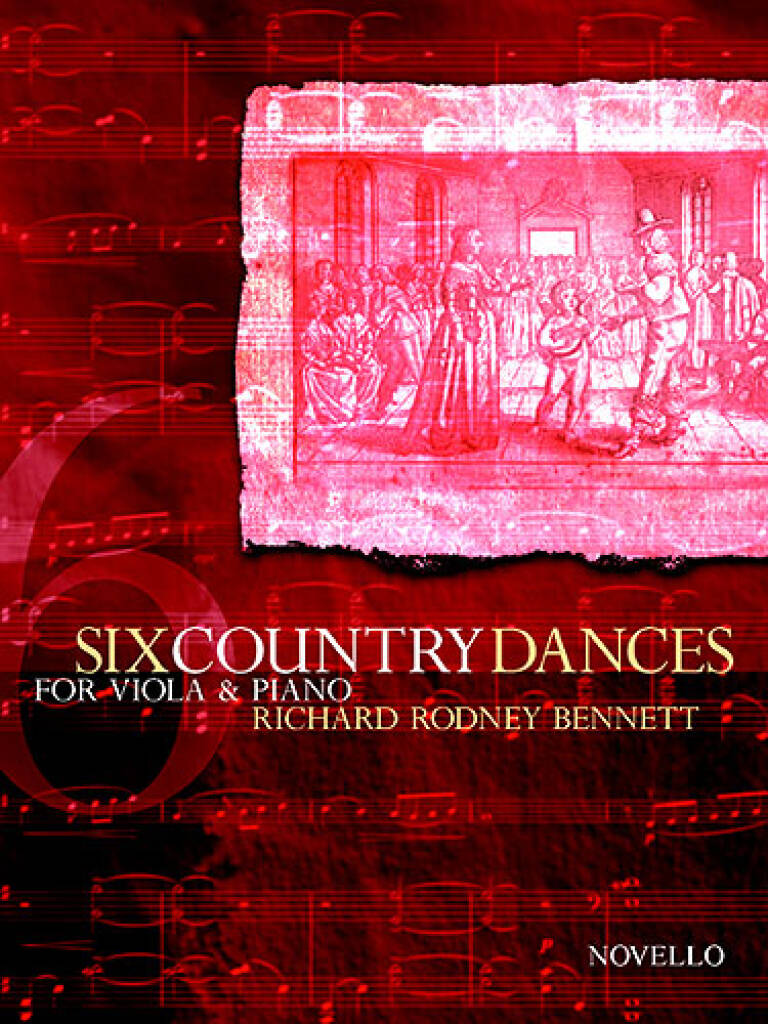 Richard Rodney Bennett: Six Country Dances (Viola/Piano): Alto et Accomp.