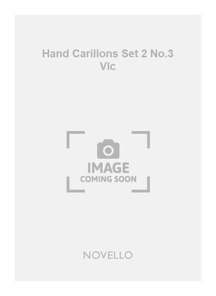 Hand Carillons Set 2 No.3 Vlc: Solo pour Violoncelle