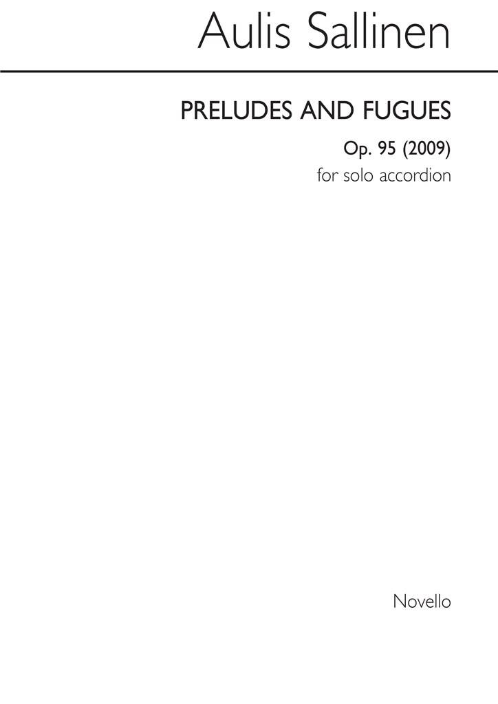 Aulis Sallinen: Preludes And Fugues Opus 95: Solo pour Accordéon