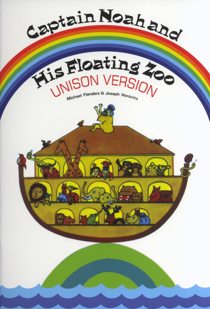 Joseph Horovitz: Captain Noah And His Floating Zoo: Chœur Mixte et Piano/Orgue