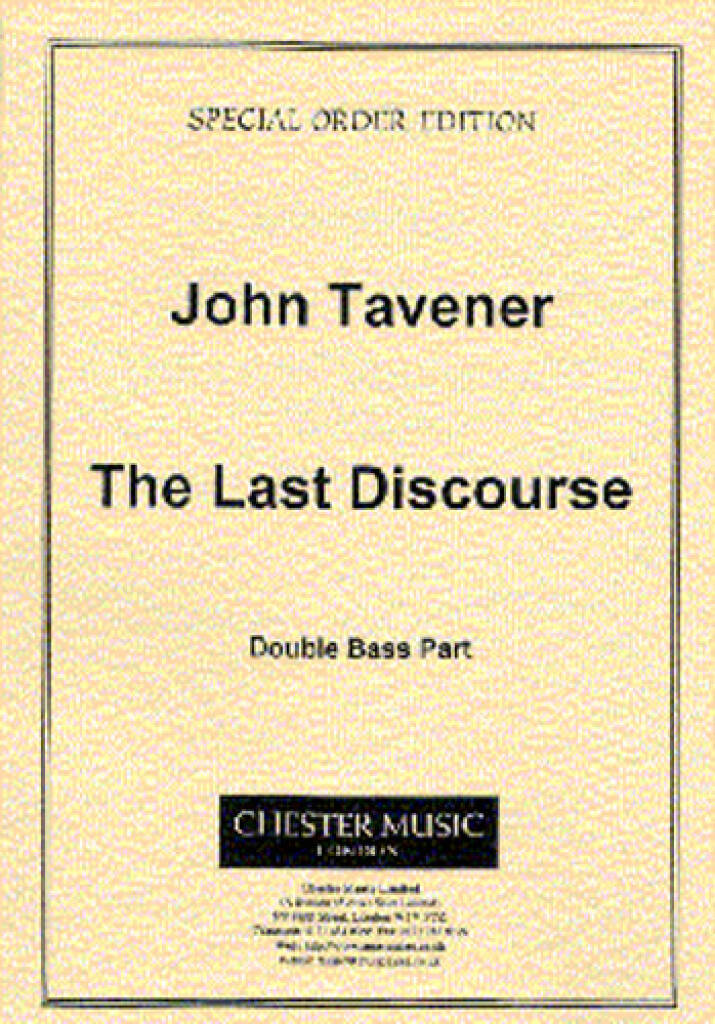 John Tavener: The Last Discourse: Solo pour Contrebasse