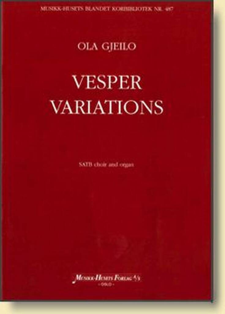 Ola Gjeilo: Vesper Variations: Chœur Mixte et Accomp.