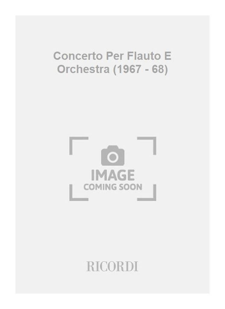 Gian Francesco Malipiero: Concerto Per Flauto E Orchestra (1967 - 68): Solo pour Flûte Traversière