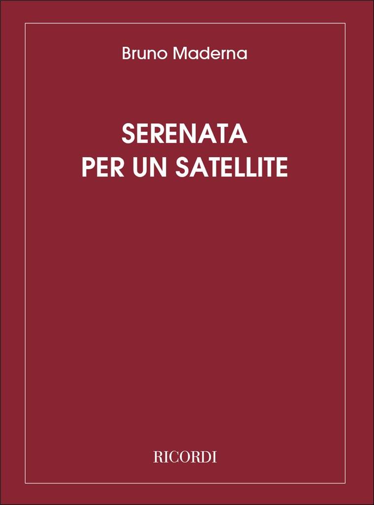 Bruno Maderna: Serenata Per Un Satellite: Ensemble de Chambre