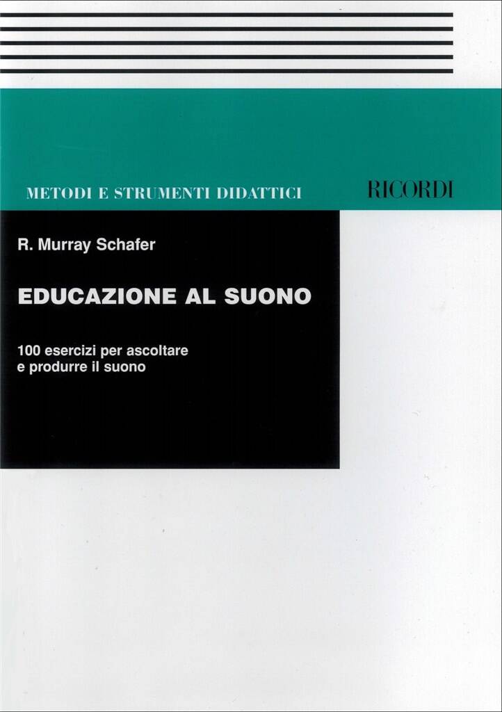 M. Schafer: L'Educazione Al Suono