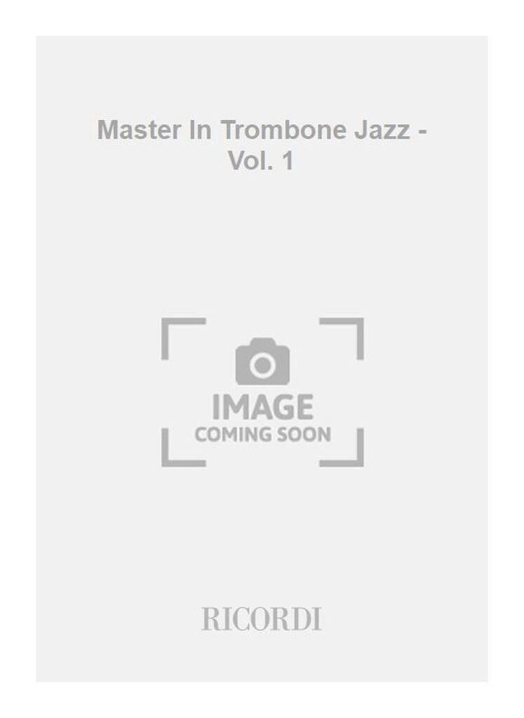 Master In Trombone Jazz - Vol. 1