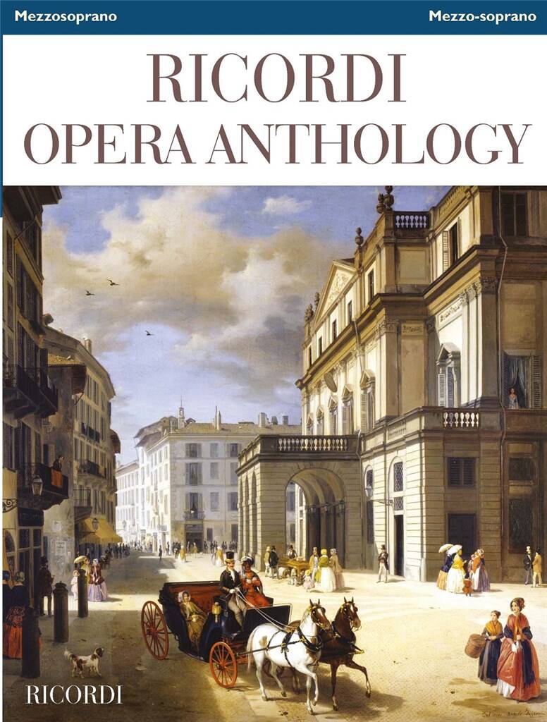 Ricordi Opera Anthology: Chant et Piano