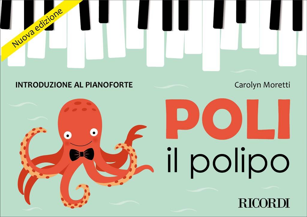 Carolyn Moretti: Poli il polipo - Introduzione al pianoforte: Solo de Piano