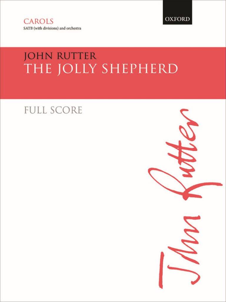 John Rutter: John Rutter: The Jolly Shepherd: Chœur Mixte et Ensemble