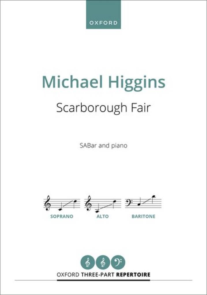 Michael Higgins: Scarborough Fair: Chœur Mixte et Piano/Orgue