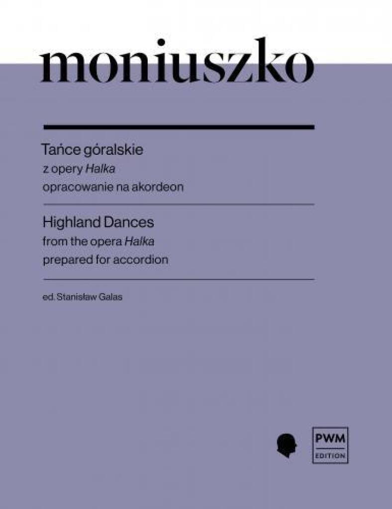 Stanislaw Moniuszko: Highland Dances: Solo pour Accordéon