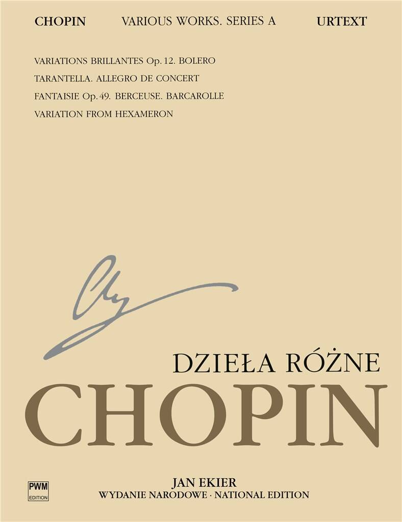 Frédéric Chopin: National Edition 12A, Various works Volume XII: Solo de Piano
