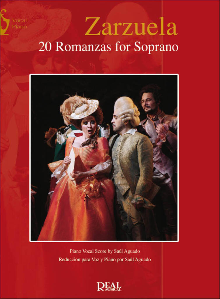 Zarzuela: 20 Romanzas for Soprano: Arr. (Saul Aguado): Chant et Piano