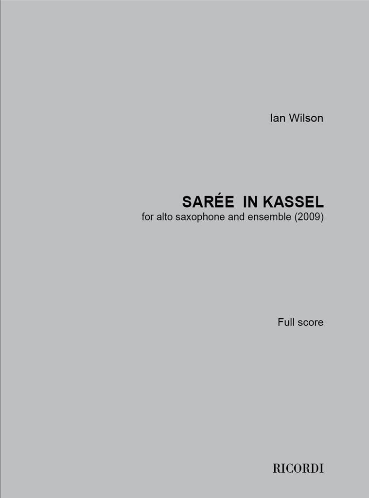 Ian Wilson: Sarée in Kassel: Orchestre de Chambre