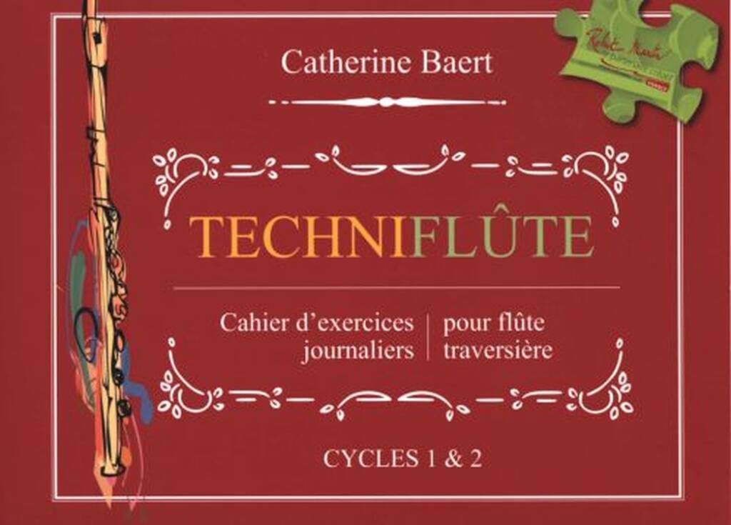 Catherine Baert: Techniflûte: Solo pour Flûte Traversière