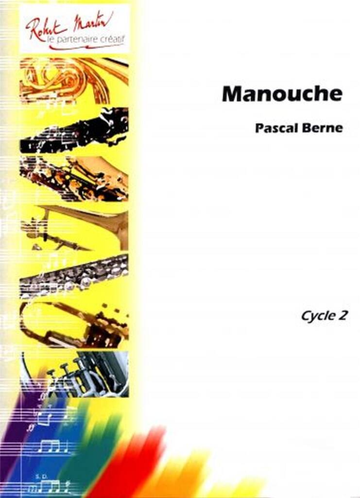 Berne Pascal: Manouche: Alto et Accomp.
