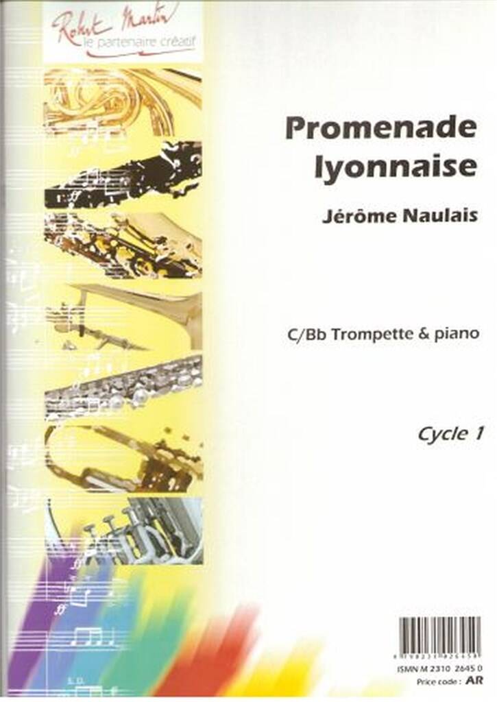 Jérôme Naulais: Promenade Lyonnaise: Trompette et Accomp.