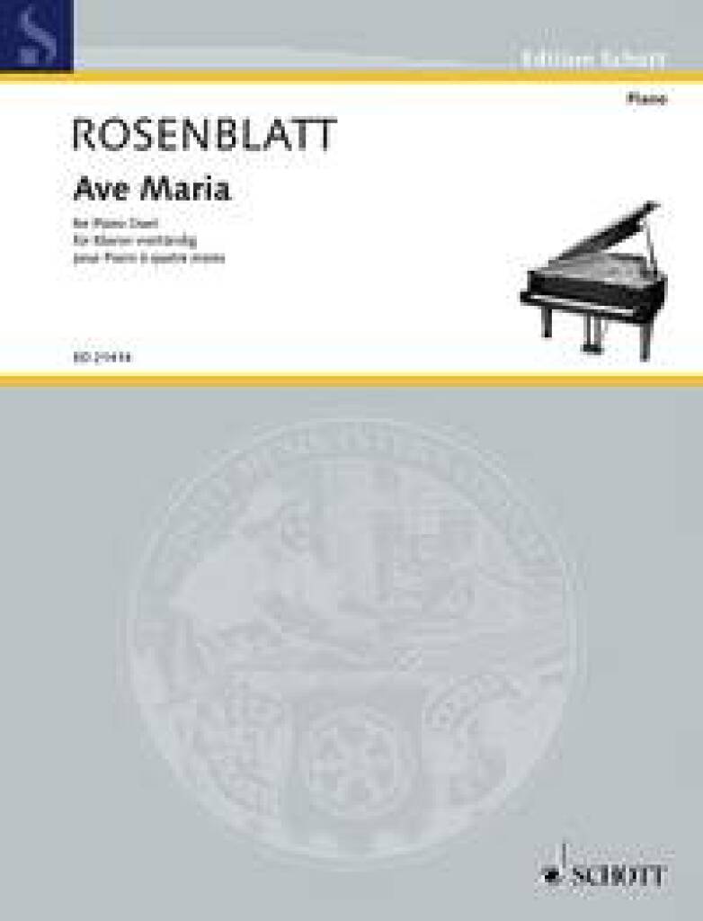 Alexander Rosenblatt: Ave Maria: Piano Quatre Mains