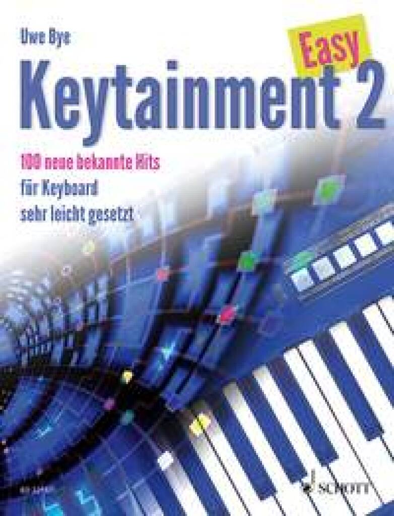 Easy Keytainment 2: (Arr. Uwe Bye): Clavier
