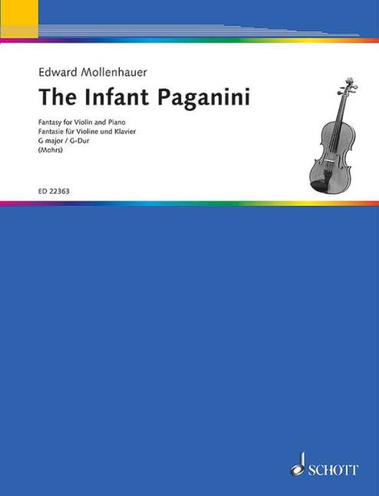 Edward Mollenhauer: The Infant Paganini: Violon et Accomp.