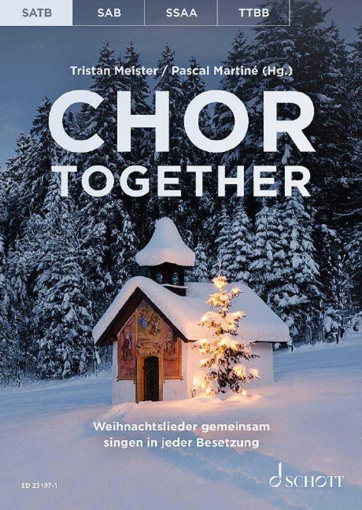 Chor together: (Arr. Pascal Martiné): Chœur Mixte A Cappella