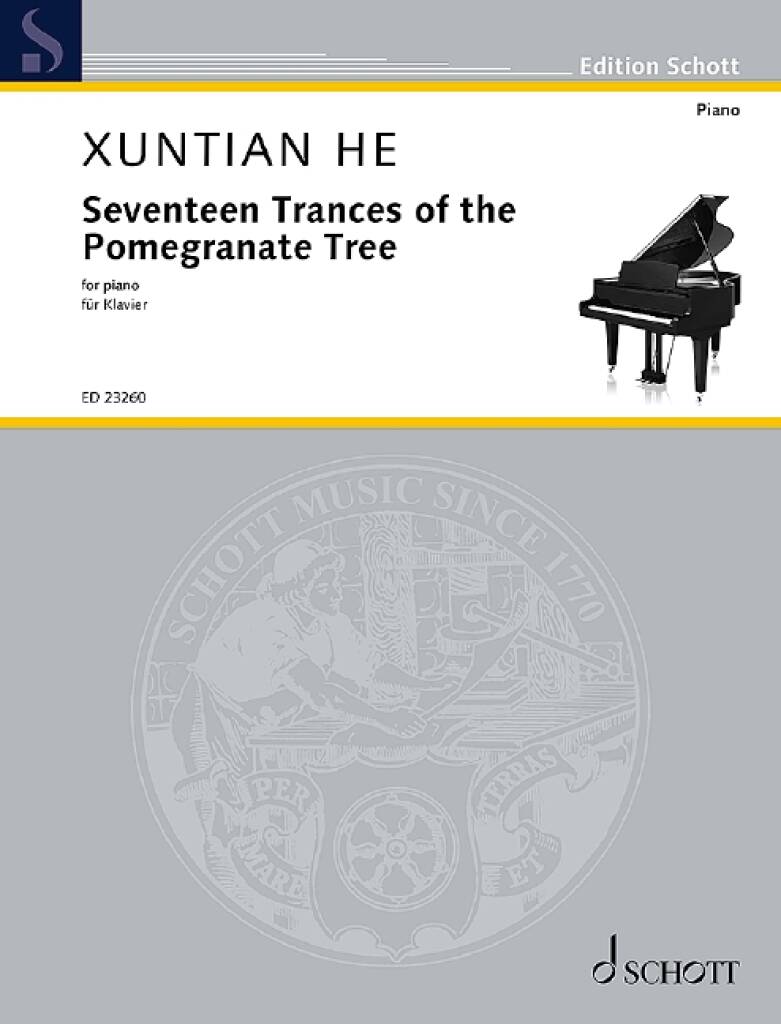 Xuntian He: Seventeen Trances of the Pomegranate Tree: Solo de Piano