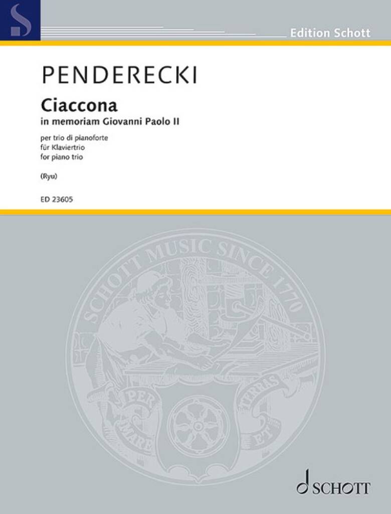 Krzysztof Penderecki: Ciaccona - In memoriam Giovanni Paolo II: Trio pour Pianos