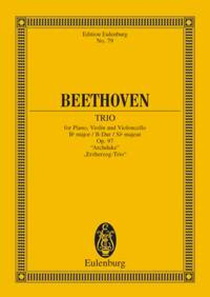 Ludwig van Beethoven: Piano Trio Op.97: Trio pour Pianos