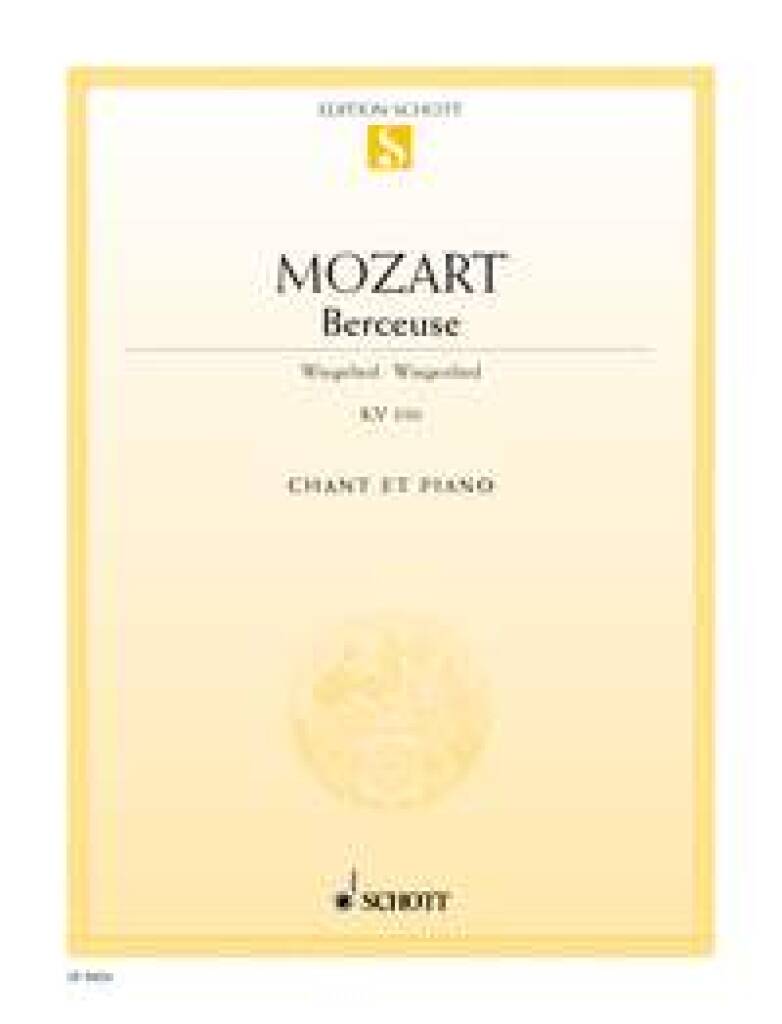 Wolfgang Amadeus Mozart: Berceuse KV 350: Chant et Piano