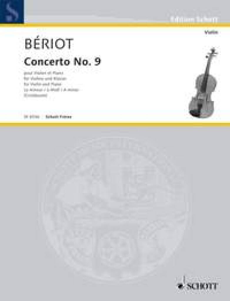 Charles Auguste de Bériot: Concerto n°9 A minor op. 104: Orchestre et Solo