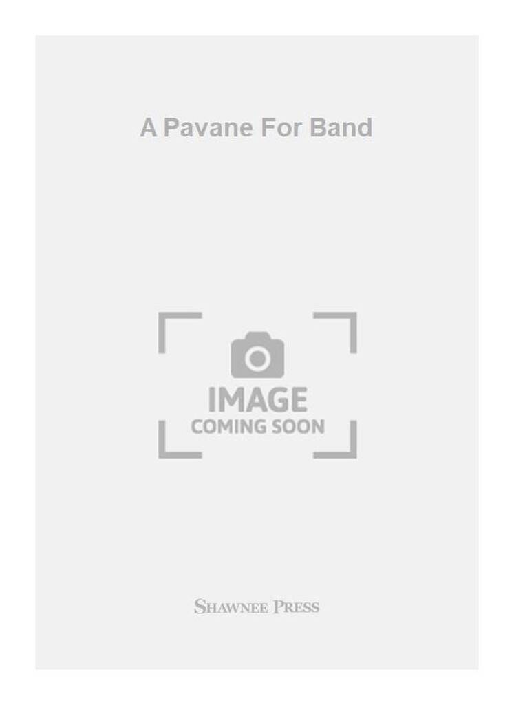 Hugh M. Stuart: A Pavane For Band: Ensemble de Cuivres