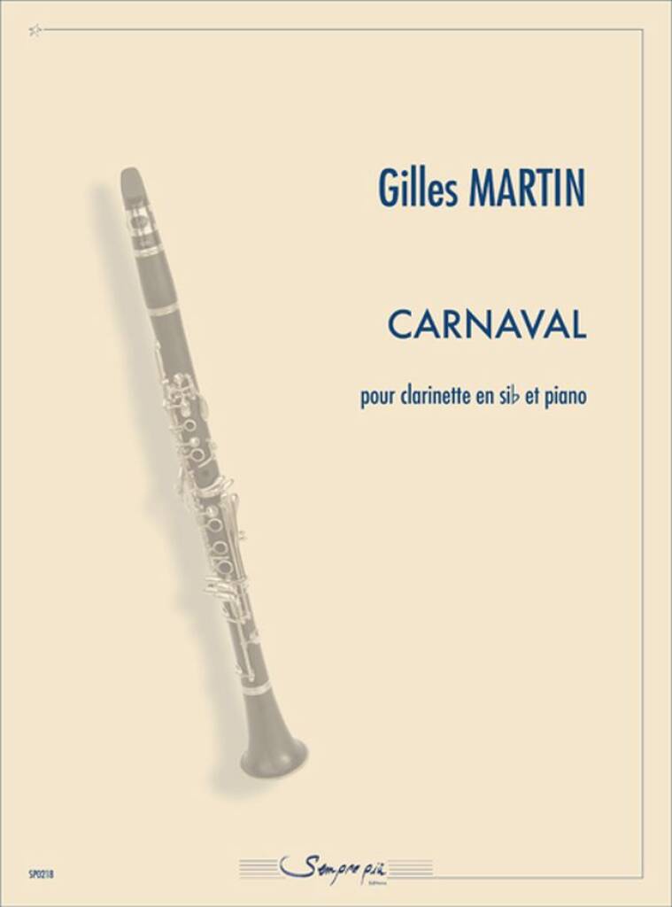 Gilles Martin: Carnaval: Clarinette et Accomp.