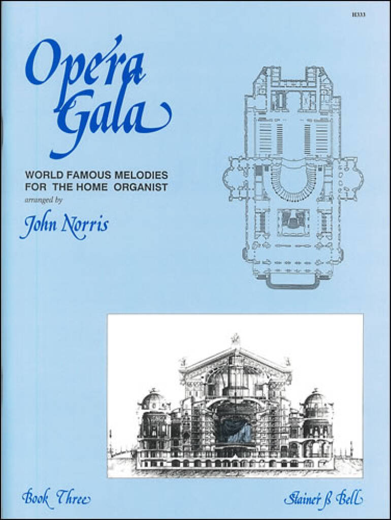 Opera Gala Book 3: (Arr. John Norris): Orgue