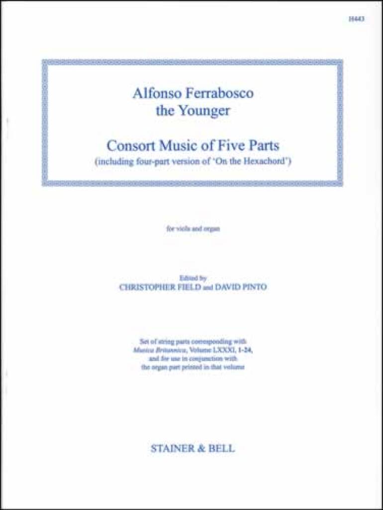 Consort Music Of Five Parts: Violons (Ensemble)