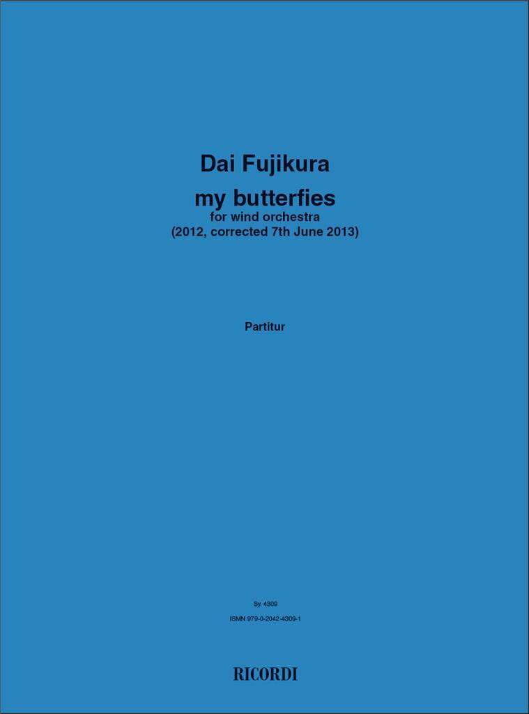 Dai Fujikura: My Butterflies: Vents (Ensemble)