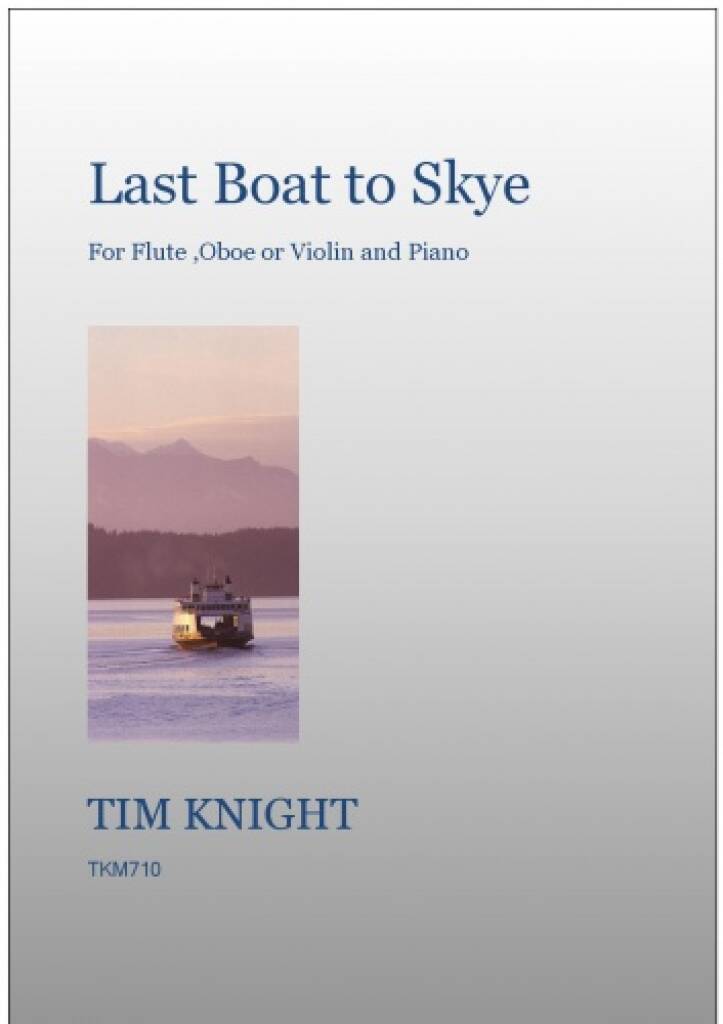 Tim Knight: Last Boat To Skye: Ensemble de Chambre