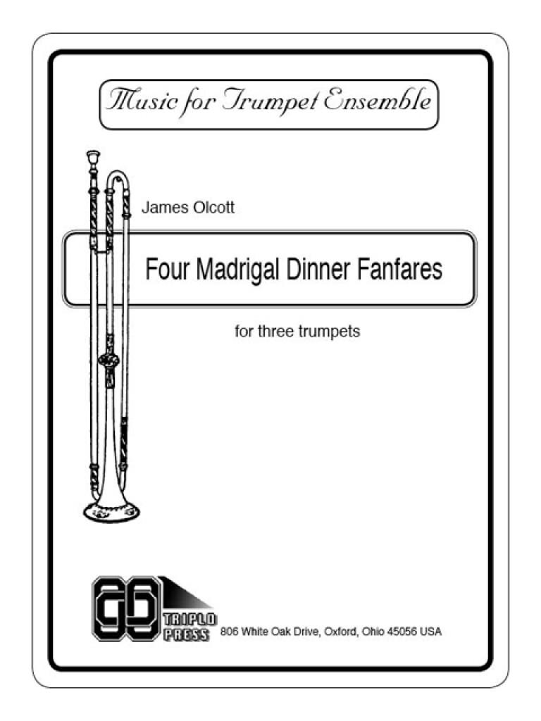 Four Madrigal Dinner Fanfares