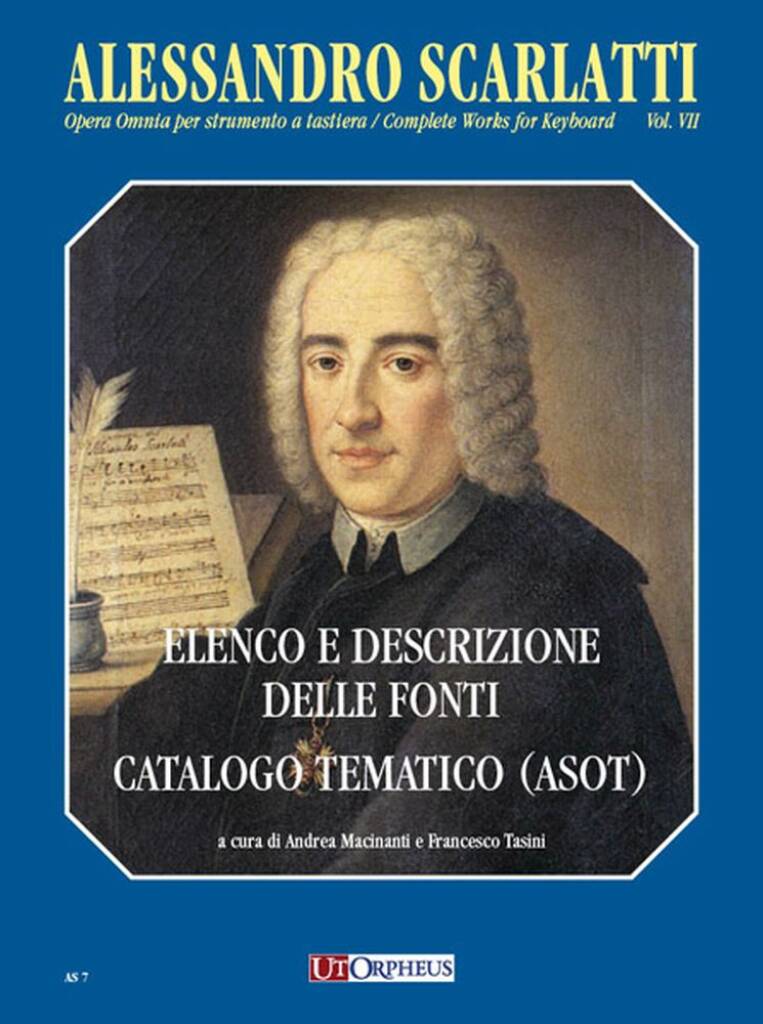 Alessandro Scarlatti: Elenco e Descrizioni Delle Fonti: Autres Instruments à Clavier