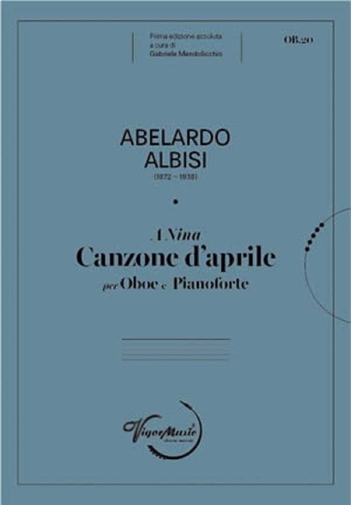 Abelardo Albisi: A Nina Canzone d'Aprile: Solo de Piano