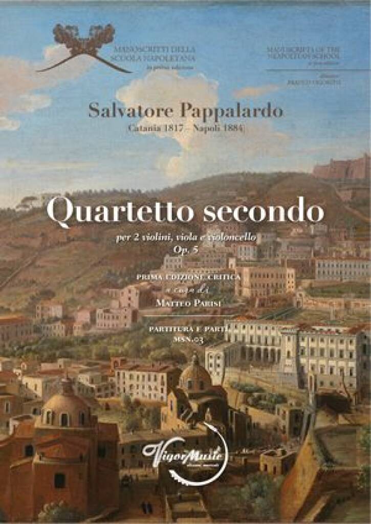 Salvatore Pappalardo: Quartetto Terzo Op. 5: Quatuor à Cordes