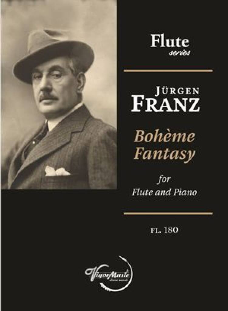 Jürgen Franz: Bohème fantasy: Flûte Traversière et Accomp.