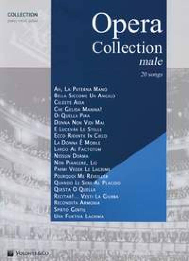 Opera Collection Male: Piano, Voix & Guitare