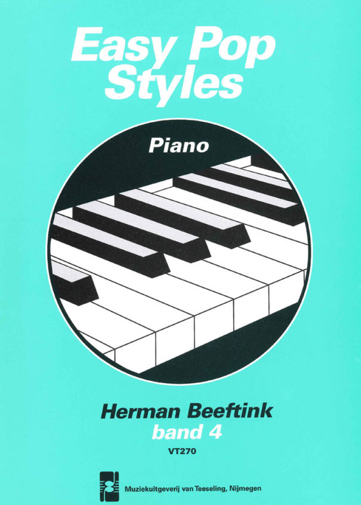 Herman Beeftink: Easy Pop Styles 4: Solo de Piano
